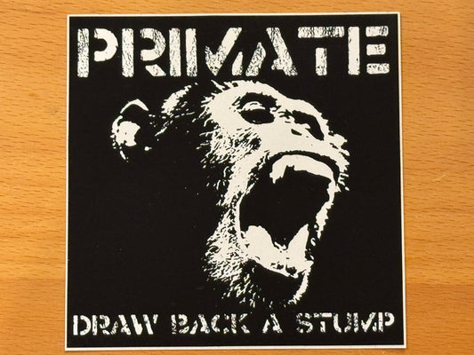 zzz-Primate - Draw Back A Stump Sticker